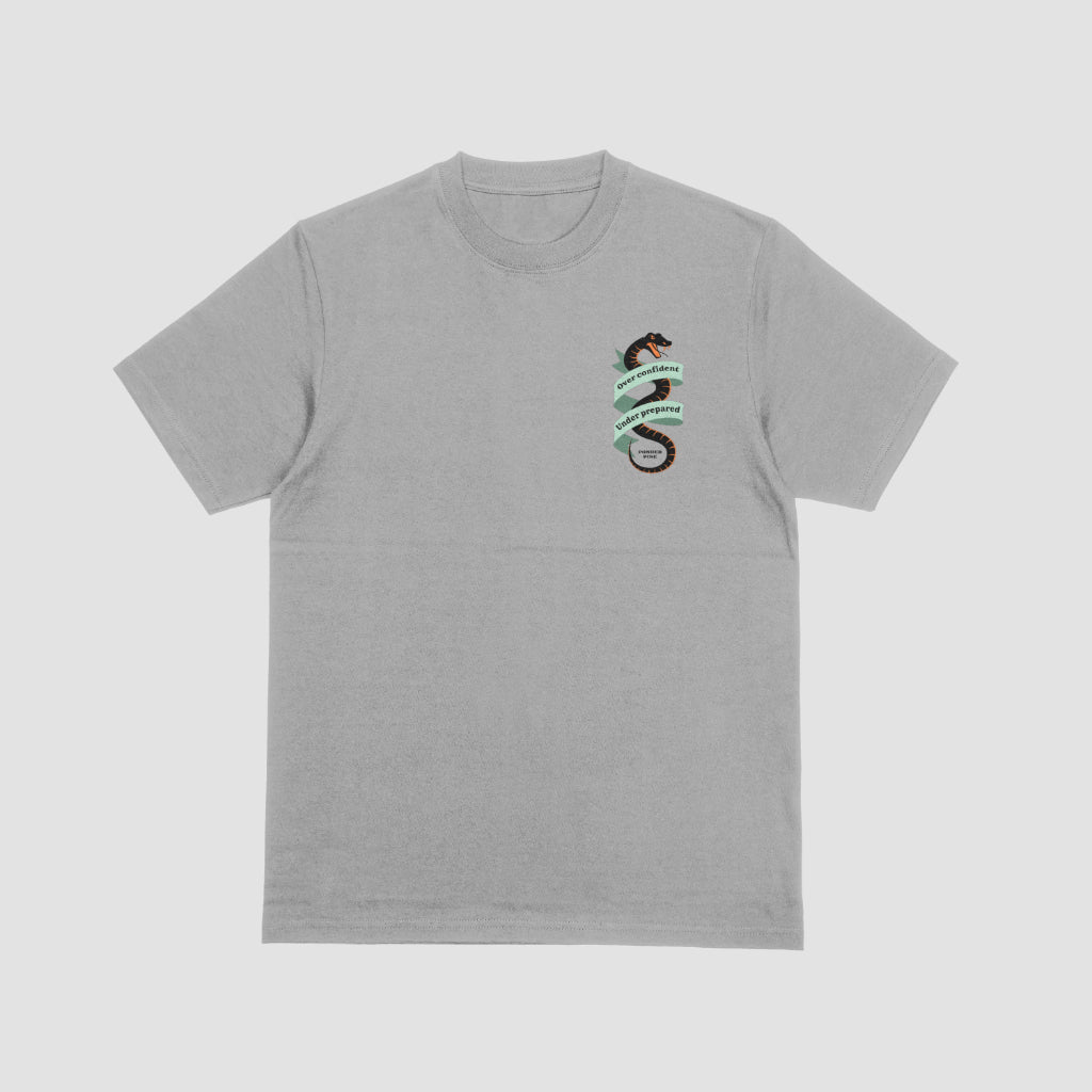 Over Confident, Under Prepared - Easy Tee